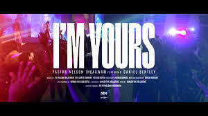 Pastor Nelson Iheagwam Ft. Daniel Bentley – I’m Yours Mp3 Download