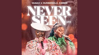 Yadah & Sunmisola Agbebi – Never Seen Mp3 Download