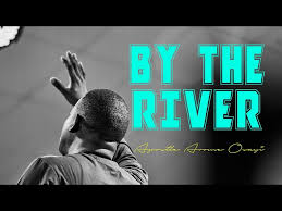 Apostle Arome Osayi – By The River (A Song Of Ascent) Mp3 Download