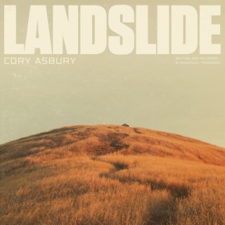 Cory Asbury – Landslide Mp3 Download