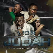 Mr M & Revelation Ft. Sunmisola Agbebi – Lion Of Judah Mp3 Download