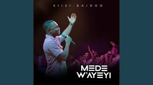 Siisi Baidoo – Mede W’Ayeyi Mp3 Download