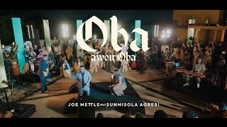 Joe Mettle Ft. Sunmisola Agbebi – Oba Awon Oba Mp3 Download