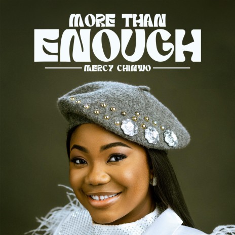 Mercy Chinwo - More Than Enough Mp3 Download