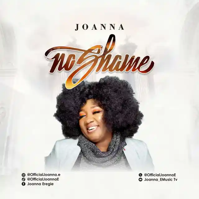 Joanna – No Shame Mp3 Download