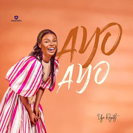 Ugee Royalty – Ayo Ayo Mp3 Download