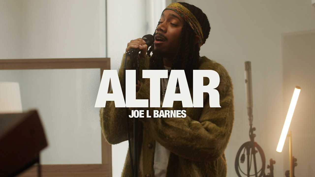 Joe L Barnes – Altar (Song Session)