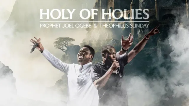 Theophilus Sunday & Prophet Joel Ogebe – Holy Of Holies Mp3 Download